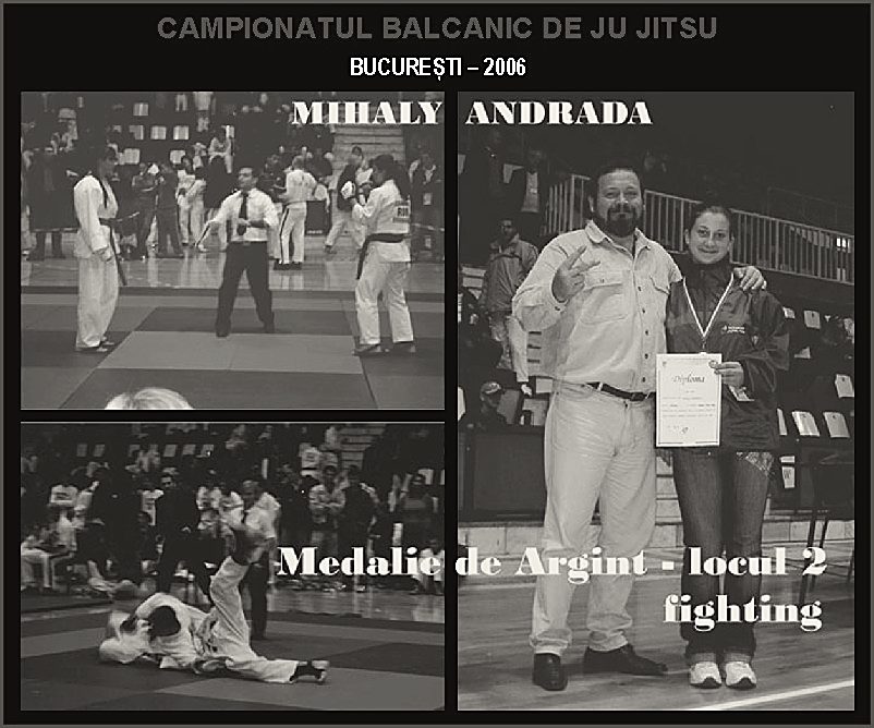 Campionatul Balcanic de Ju-Jitsu, București 2006 — argint la fighting